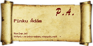 Pinku Ádám névjegykártya